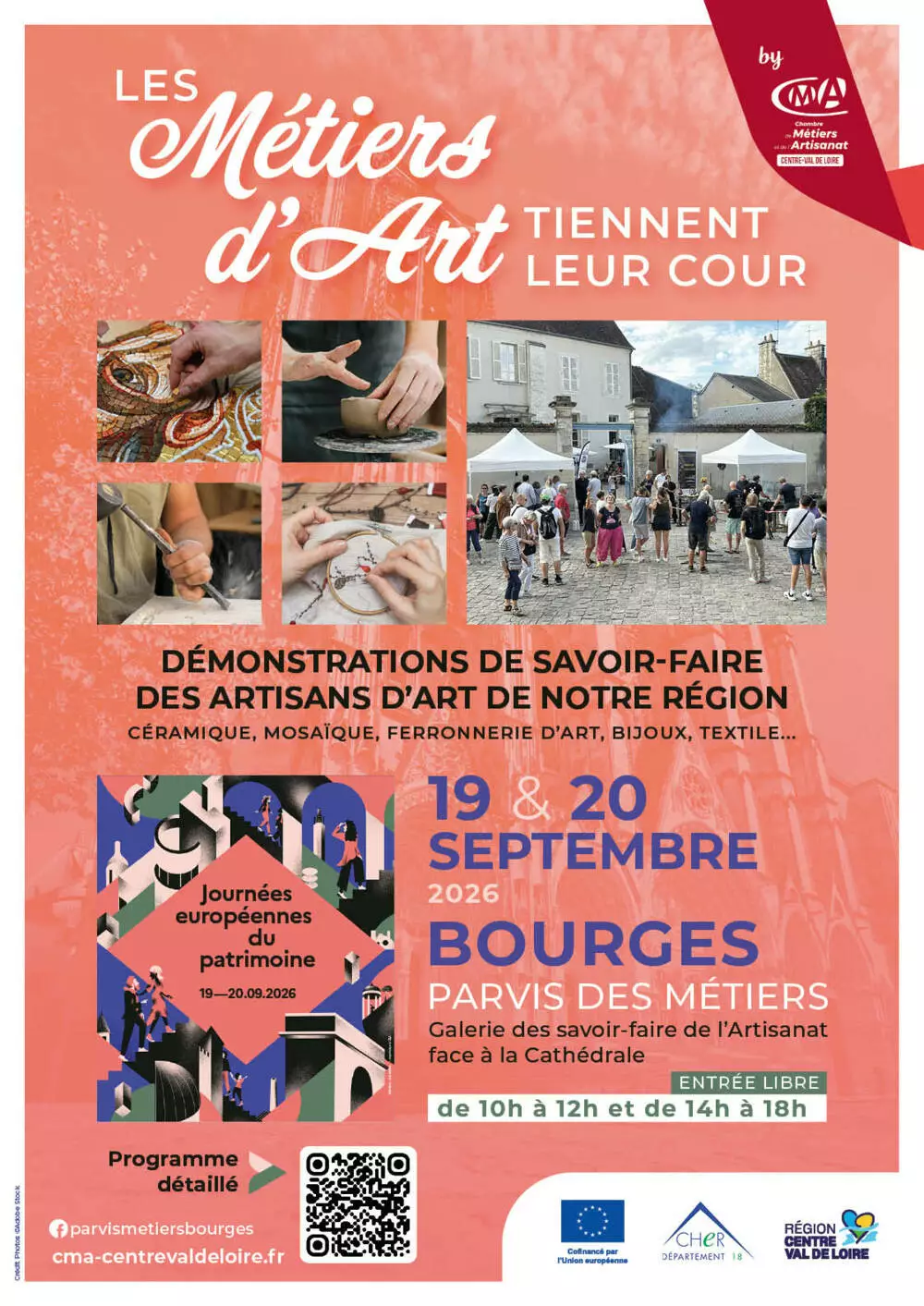 Affiche avec la fa&ccedil;ade occidentale de la cath&eacute;drale de Bourges en filigrane sur un fond de couleur orange saumon, avec 5 photos repr&eacute;sentant des gestes d'artisans d'art et une vue avec du public sur le Parvis de la Cath&eacute;drale. L'affiche indique le nom de l'op&eacute;ration, la date, le lieu, les logos des partenaires, un QR code pour t&eacute;l&eacute;charger le programme.